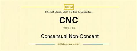 cnc meaning kink|5 THINGS YOU NEED TO KNOW ABOUT CONSENSUAL NON.